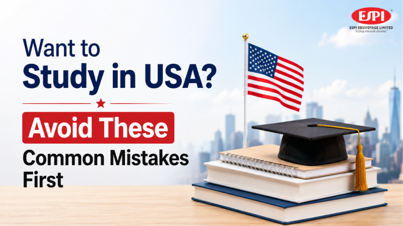 Want to Study in USA? Avoid These Common Mistakes First