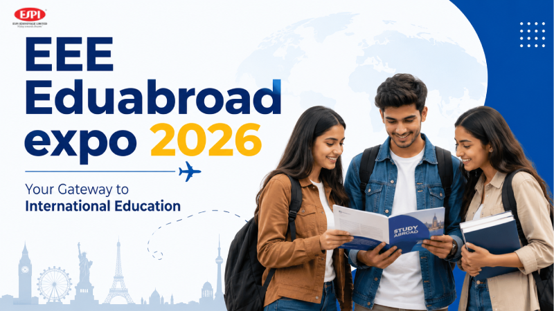 Eee Eduabroad Expo 2026 Your Gateway To International Education - ESPI Visa Consultants