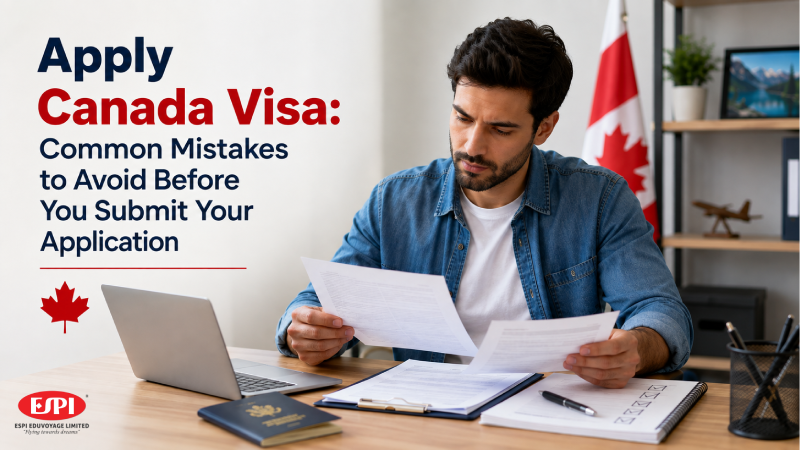 Apply Canada Visa: Common Mistakes to Avoid Before You Submit Your Application