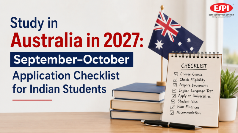 Study in Australia in 2027: September–October Application Checklist for Indian Students